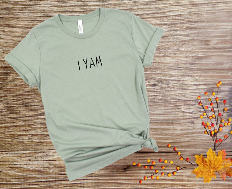 I YAM TEE